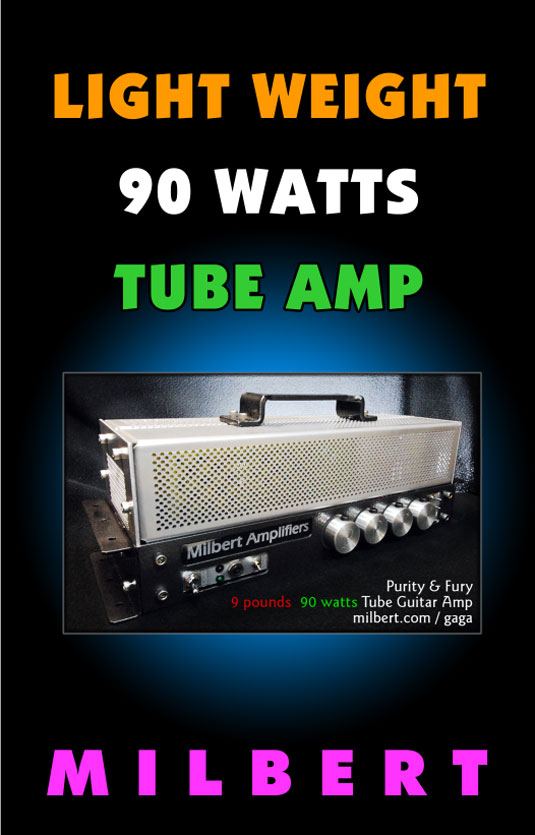 Milbert GAGA Tube Guitar Amplifier Milbert GAGA Tube Guitar Amplifier